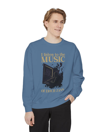 I Listen To The Music Of Erich Zann – Sweatshirt Unisex