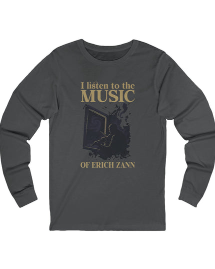 I Listen To The Music Of Erich Zann – Longsleeve Unisex