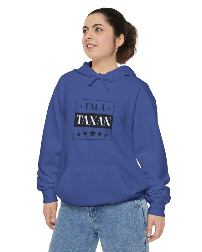 I'm A Taxan – Hoodie Unisex