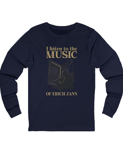 I Listen To The Music Of Erich Zann – Longsleeve Unisex