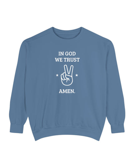 In God We Trust – Sweatshirt Unisex