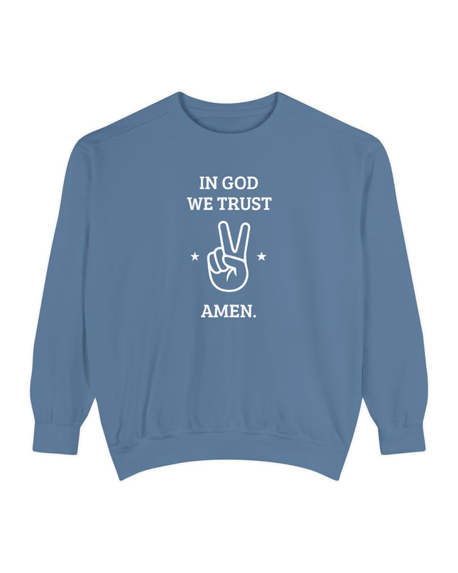 In God We Trust – Sweatshirt Unisex