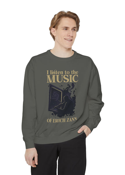 I Listen To The Music Of Erich Zann – Sweatshirt Unisex