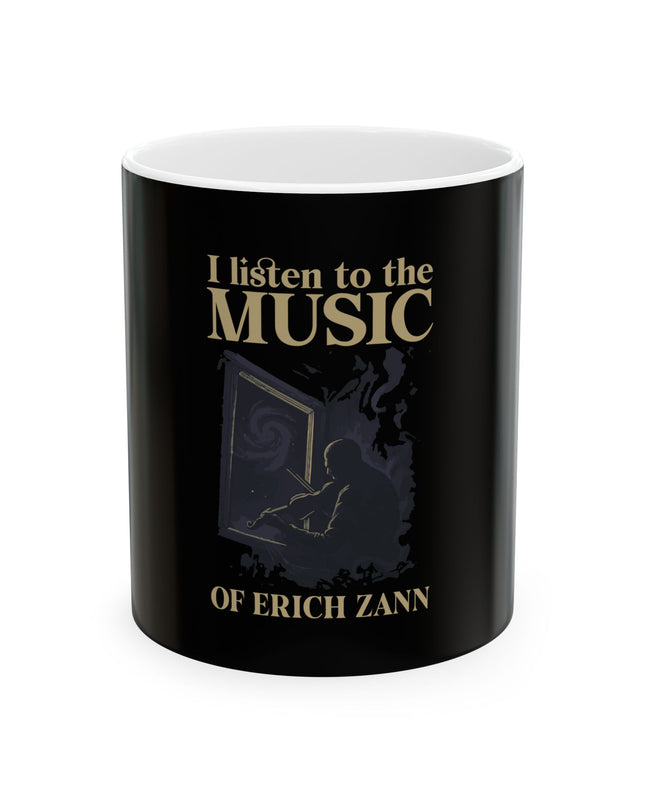 I Listen To The Music Of Erich Zann – Mug