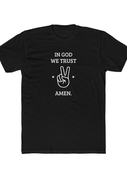 In God We Trust – T-Shirt Unisex