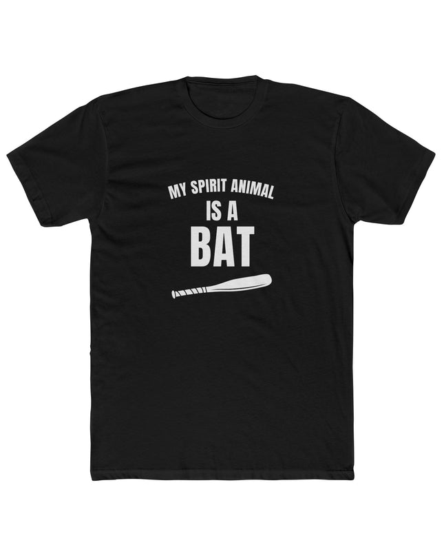 My Spirit Animal Is A Bat – T-Shirt Unisex