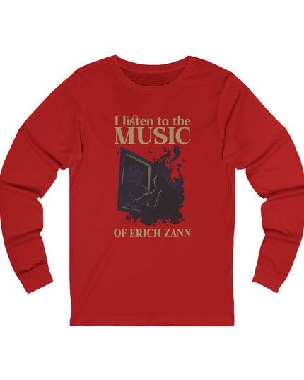 I Listen To The Music Of Erich Zann – Longsleeve Unisex