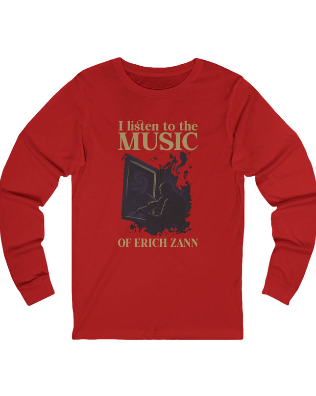 I Listen To The Music Of Erich Zann – Longsleeve Unisex