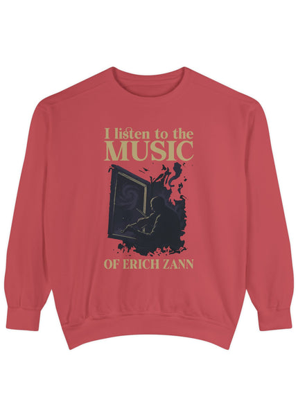 I Listen To The Music Of Erich Zann – Sweatshirt Unisex