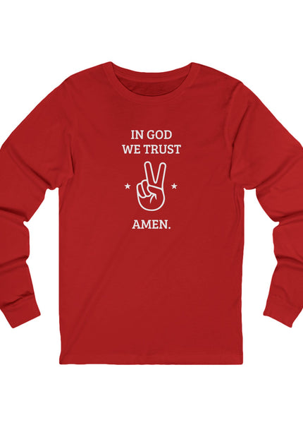 In God We Trust – Longsleeve Unisex
