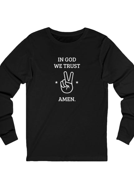In God We Trust – Longsleeve Unisex