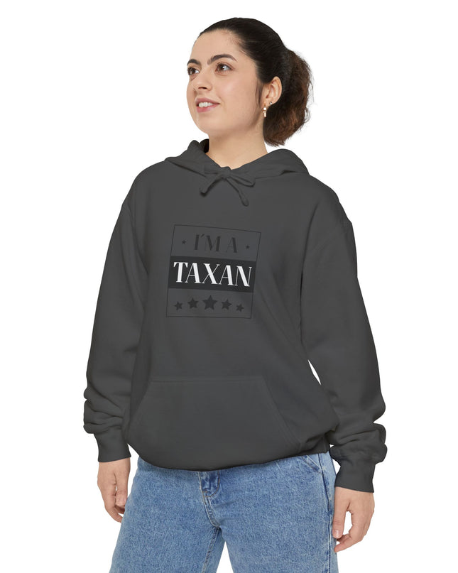I'm A Taxan – Hoodie Unisex