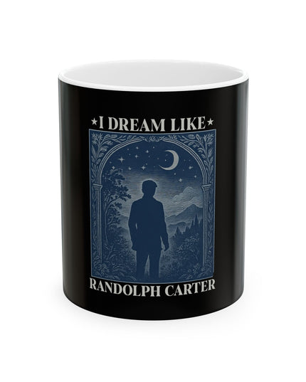 I Dream Like Randolph Carter – Mug
