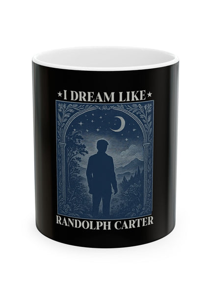 I Dream Like Randolph Carter – Mug