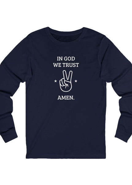In God We Trust – Longsleeve Unisex